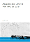 Pratique de la Suisse en matière d’asile de 1979 à 2019